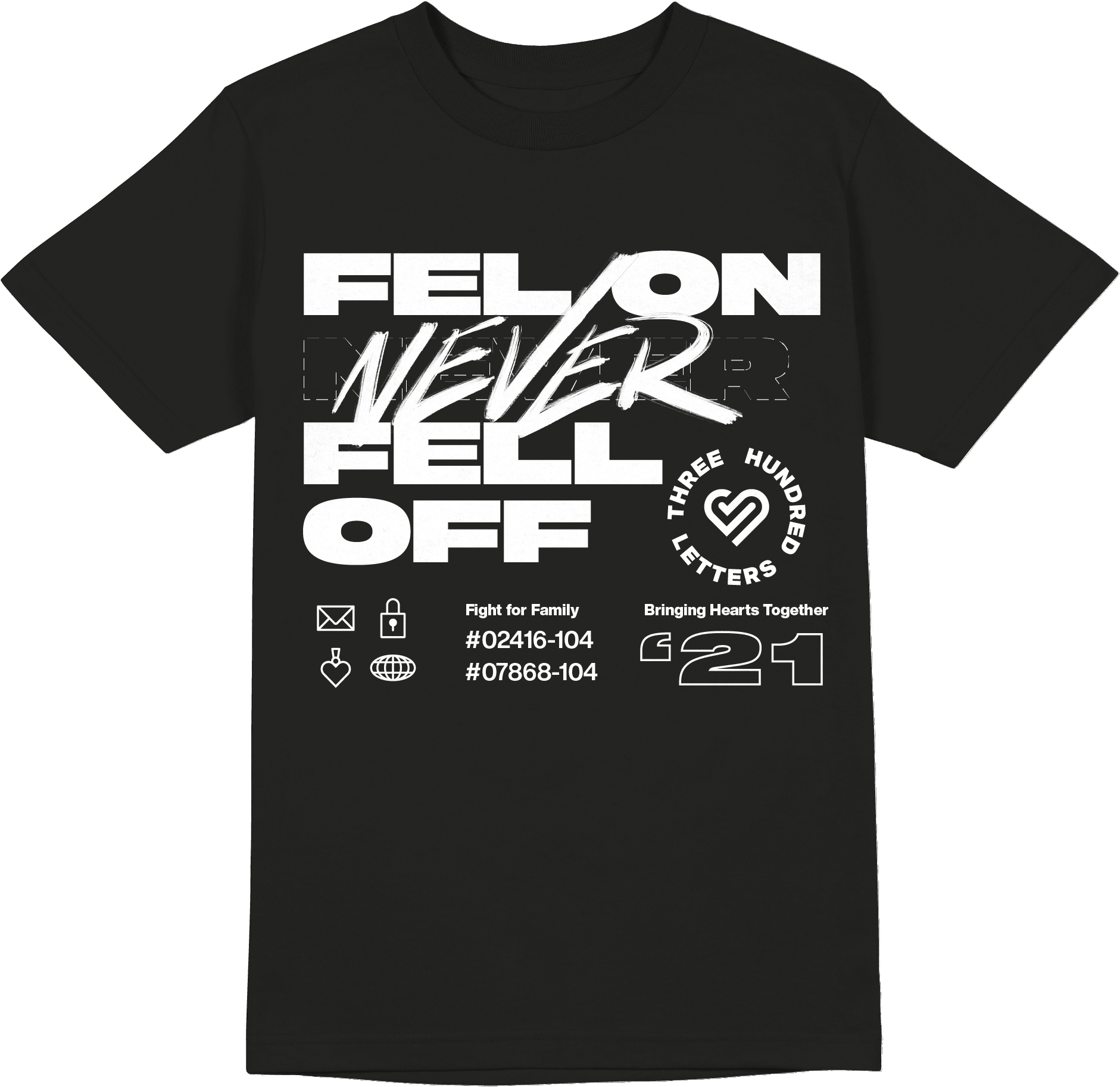 fel-on-never-fell-off-300-letters